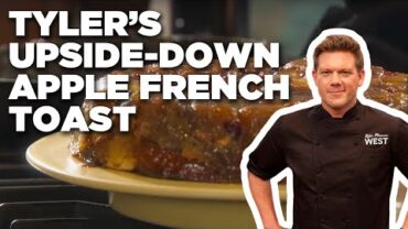 VIDEO: Tyler Florence’s Upside-Down Apple French Toast | Tyler’s Ultimate | Food Network