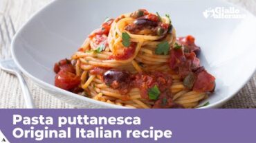 VIDEO: PASTA PUTTANESCA – Original Italian recipe