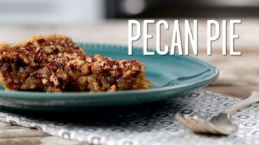 VIDEO: How To Make Pecan Pie | Southern Living
