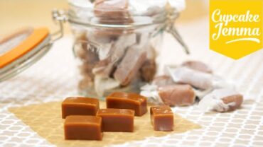 VIDEO: How to make Chewy Salted Caramels | Cupcake Jemma