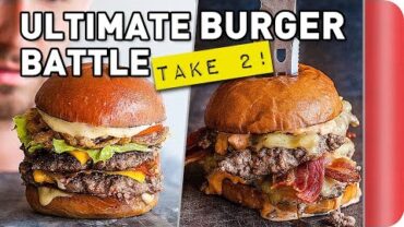 VIDEO: THE ULTIMATE BURGER BATTLE – TAKE 2!! | Sorted Food