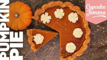 VIDEO: Make your Pumpkin Pie from Scratch! | Full Recipe | Cupcake Jemma Channel