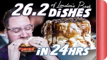 VIDEO: The LONDON FOOD MARATHON CHALLENGE (1/2) | Sorted Food