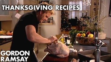 VIDEO: Gordon Ramsay’s Thanksgiving Recipe Guide