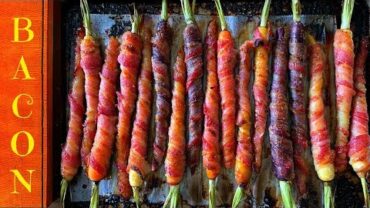 VIDEO: THE BACON WRAPPED CARROTS RECIPE – BACON WRAPPED EVERYTHING