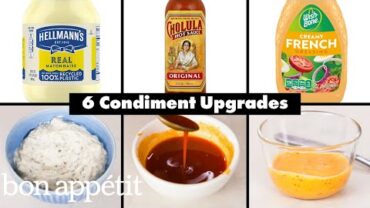 VIDEO: Pro Chefs Upgrade 6 Classic Condiments | Chef Notes | Bon Appétit
