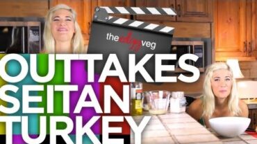 VIDEO: Super Seitan Turkey Bloopers | The Edgy Veg