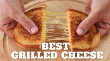 VIDEO: The Best Grilled Cheese Sandwich Recipe