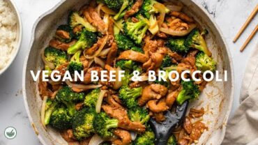 VIDEO: Vegan “Beef” & Broccoli that’s BETTER Than Takeout!