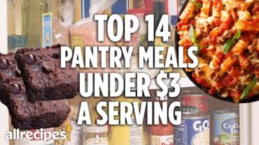 VIDEO: Top 14 Budget Pantry Dinners | Recipe Compilations | Allrecipes.com