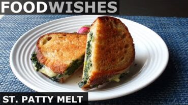 VIDEO: St. Patty Melt (aka St. Paddy Melt) – Food Wishes