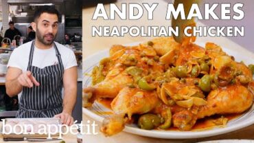 VIDEO: Andy Makes Neapolitan Chicken | From the Test Kitchen | Bon Appétit