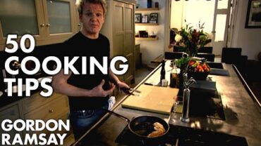 VIDEO: 50 Cooking Tips With Gordon Ramsay | Part Two