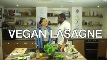 VIDEO: VEGAN LASAGNE RECIPE (feat. Vegan Hustle)