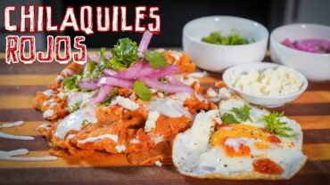 VIDEO: How to Make Chilaquiles Rojos // The Best Mexican Breakfast