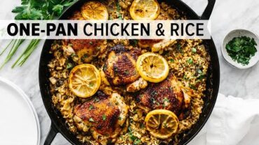 VIDEO: CHICKEN & RICE | easy & healthy one-pan recipe