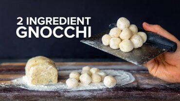 VIDEO: How to make Ethereal Two Ingredient Gnocchi