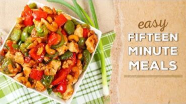 VIDEO: EASY 15 Minute Meals | Dinner Made Easy