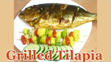 VIDEO: Grilled Tilapia (Grilled Fish) | Flo Chinyere