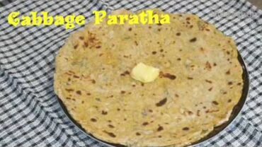 VIDEO: cabbage paratha Recipe / Cabbage Roti Recipe / patta gobhi ka paratha / Cabbage stuffed Paratha