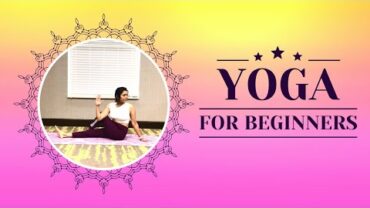 VIDEO: Yoga 🧘‍♀️Sequence for Beginners Video Episode | Bhavna’s Kitchen