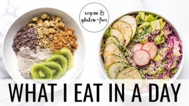 VIDEO: 4. WHAT I EAT IN A DAY | Vegan + Gluten-Free