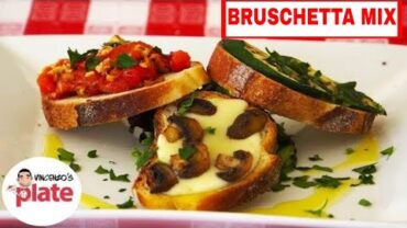 VIDEO: Best BRUSCHETTA Recipes | How to make Bruschetta