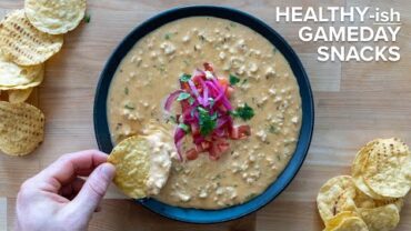 VIDEO: Healthier versions of Game Day Foods | Queso Dip, Poppers, & Sriracha Chicken