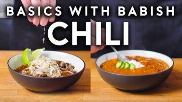 VIDEO: Carnivorous Chili & Vegetarian Chili | Basics with Babish