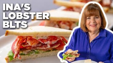 VIDEO: Ina Garten’s Lobster BLTs | Barefoot Contessa | Food Network