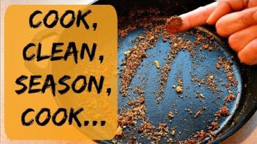 VIDEO: How To Clean And Season Cast Iron Skillet After Cooking & How To Season New Cast Iron Skillet