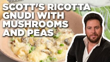 VIDEO: Scott Conant’s Ricotta Gnudi with Mushrooms and Peas | Food Network
