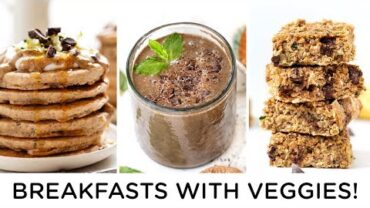 VIDEO: Healthy Vegan Breakfast Ideas…WITH VEGGIES! 🥒🌱