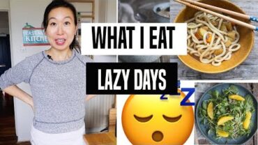 VIDEO: WHAT I EAT IN A DAY : LAZY DAYS 😴😴