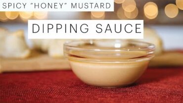VIDEO: Vegan Recipe: Honey Mustard Dipping Sauce | Edgy Veg