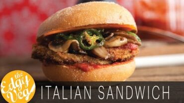 VIDEO: Vegan Italian Sandwich | Italian Eggplant Sandwich Recipe | The Edgy Veg