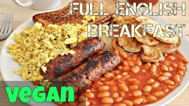 VIDEO: VEGAN FULL ENGLISH BREAKFAST ♥ Cheap Lazy Vegan
