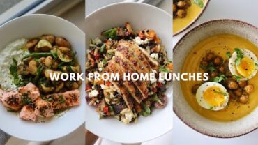 VIDEO: LUNCH RECIPES // WORK FROM HOME & ON THE GO