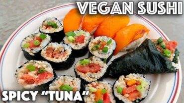 VIDEO: VEGAN SUSHI (Spicy “Tuna” Roll + Nigiri Sushi)