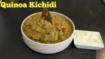VIDEO: Quinoa Khichdi Recipe | Healthy Kichidi | Healthy Recipes