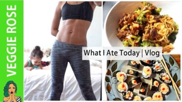 VIDEO: What I Ate Today | Healthy & Easy Food Ideas (Vegan)