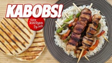 VIDEO: Kabobs! (Meat and Vegetarian Skewers) // Tiny Kitchen Big Taste