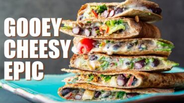 VIDEO: Easy CHEESY Quesadillas | Epic OIL FREE VEGAN RECIPE
