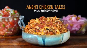 VIDEO: Taco Tuesday EP.3 // Ancho Chile Puree Braised Chicken Tacos