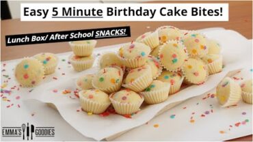 VIDEO: 5 Minute BIRTHDAY CAKE BITES! Lunch Box Snacks! 🎒 NO Mould Needed