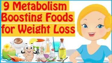 VIDEO: 9 Metabolism Boosting Foods, Metabolism Boosters