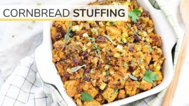 VIDEO: CORNBREAD STUFFING | easy, healthy, Thanksgiving recipe