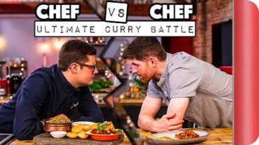 VIDEO: Chef Vs Chef Ultimate Curry Battle | Sorted Food