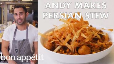VIDEO: Andy Makes Khoresh Gheymeh (Persian Stew) | From the Test Kitchen | Bon Appétit