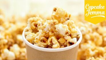 VIDEO: How to Make Perfect Caramel Popcorn | Cupcake Jemma